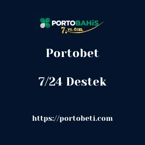 Portobet 7/24 Destek