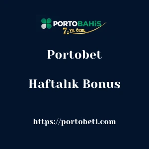 Portobet Haftalık Bonus