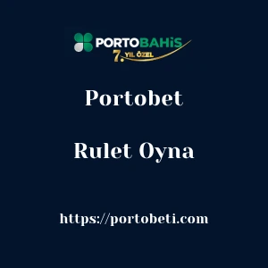 Portobet Rulet Oyna