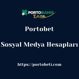 Portobet Sosyal Medya Hesapları