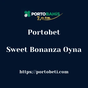 Portobet Sweet Bonanza Oyna